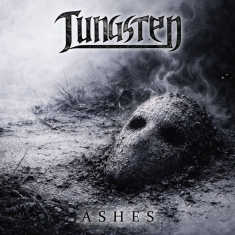 Tungsten - Ashes