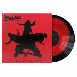 Velveteen Queen - The Greater Good (Red & Black Corona Vinyl LP)