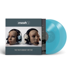 Mesh - Truth Doesnt Matter The (2 Lp Curac