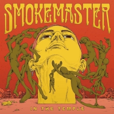 Smokemaster - In The Temple