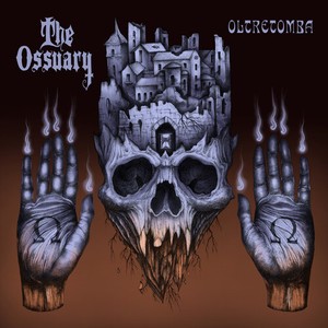 Ossuary The - Oltretomba