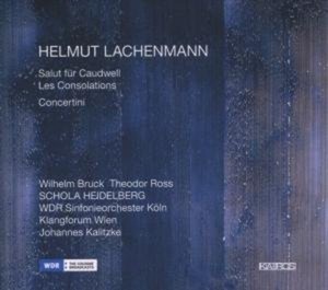 Helmut Lachenmann - Lachenmann: Les Consolations