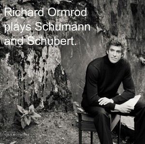 Schubert Franz Schumann Robert - Richard Ormrod Plays Schumann And S