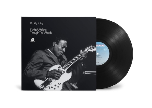 Buddy Guy - I Was Walking Through The Woods