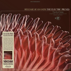 The Electric Prunes - Release Of An Oath