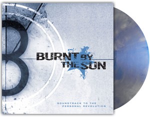 Burnt By The Sun - Soundtrack To The Personal Revoluti