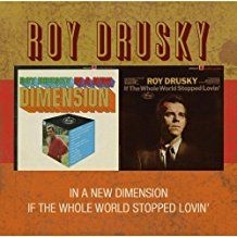 Drusky Roy - In A New Dimension/The Whole World in the group CD / Country at Bengans Skivbutik AB (567425)