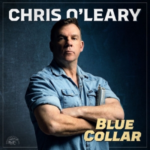 O'leary Chris - Blue Collar (Clear Blue Vinyl)