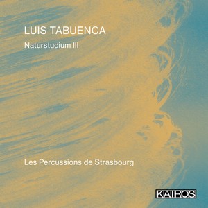 Luis Tabuenca - Naturstudium Iii
