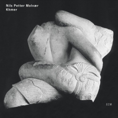 Petter Molvaer Nils - Khmer