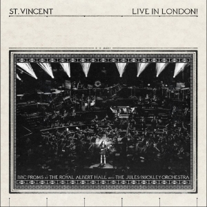 St. Vincent Jules Buckley - Live In London! (Bbc Proms At The R