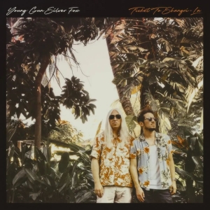 Young Gun Silver Fox - Ticket To Shangri-La (Vinyl Lp)
