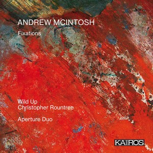 Mcintosh Andrew - Fixations