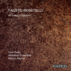 Fausto Romitelli - An Index Of Metals
