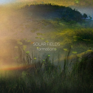 Solar Fields - Formations (Digipack)