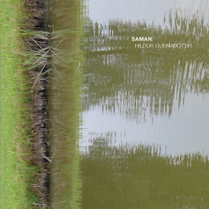 Hildur Guðnadóttir - Saman