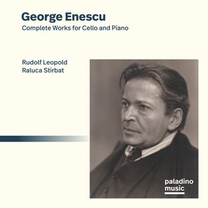 George Enescu - Complete Works For Cello And Piano