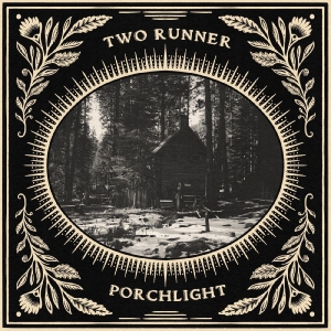 Two Runner - Porchlight