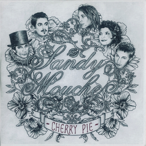 Sandy Mouche - Cherry Pie (Digisleeve CD Single)