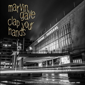 Marvin Gaye - Clap Your Hands -Zommerhappening, L