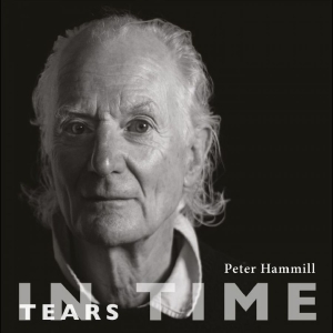Peter Hammill - Tears In Time