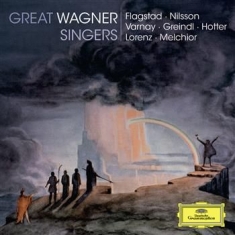 Wagner - Great Wagner Singers