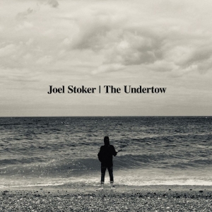 Stoker Joel - The Undertow (Transparent Vinyl)