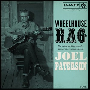 Joel -& Lester Peabody- Paterson - Wheelhouse Rag. The Original Fingerstyle Guitar In