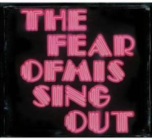 Thenewno2 - The Fear Of Missing Out
