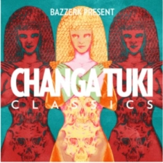 Blandade Artister - Bazzerk Presents Changa Tuki Classi