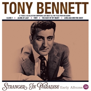 Tony Bennett - Stranger In Paradise - Early Albums
