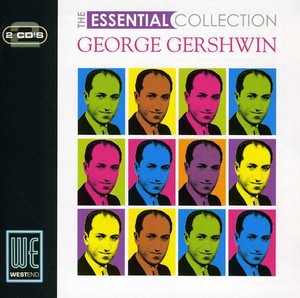 George Gershwin - Essential Collection