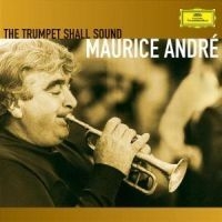 André Maurice Trumpet - Trumpet Shall Sound in the group CD / Klassiskt at Bengans Skivbutik AB (568421)