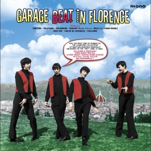 Various Artists - Garage Beat In Florence - The Compl
