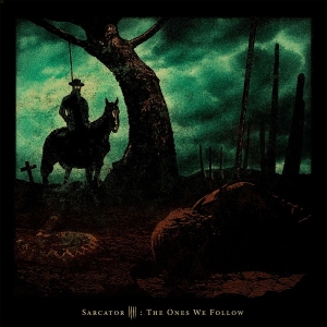 Sarcator - The Ones We Follow (Brown Vinyl)