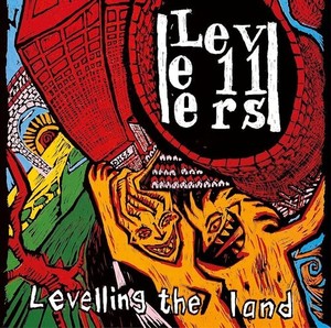 Levellers — Levelling The Land