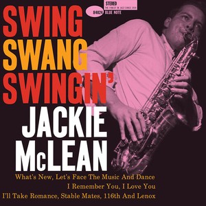 Jackie Mclean - Swing, Swang, Swingin'