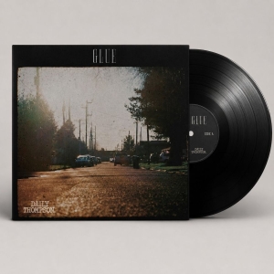 Daily Thompson - Glue (Vinyl Lp)