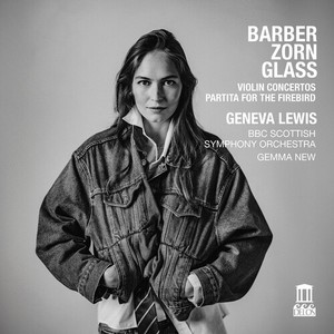 Geneva Lewis - Barber & Glass: Violin Concertos Z