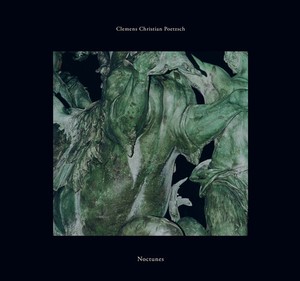 Clemens Christian Poetzsch - Noctunes