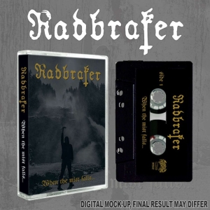 Radbraker - When The Mist Falls (Mc)