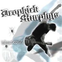 Dropkick Murphys - Blackout in the group CD / CD Punk at Bengans Skivbutik AB (568679)