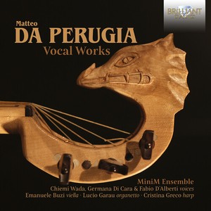 Matteo Da Perugia - Vocal Works
