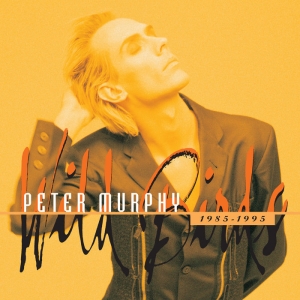 Peter Murphy - Wild Birds 1984-1995