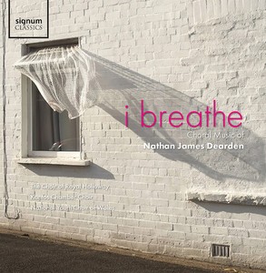 Nathan James Dearden - I Breathe - Choral Music