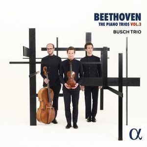 Ludwig van Beethoven - The Piano Trios, Vol. 3