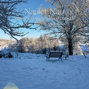 Louise Tixier Alban Tixier - Naulet Nau - Noels Anciens Et Musiq