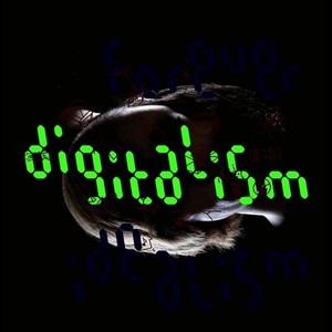 Digitalism - Idealism Forever (Remastered + Bonu
