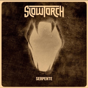 Slowtorch - Serpente