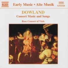 Dowland John - Consort Music & Songs
